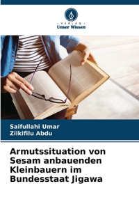 Armutssituation von Sesam anbauenden Kleinbauern im Bundesstaat Jigawa