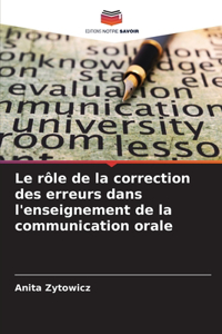 Le rôle de la correction des erreurs dans l'enseignement de la communication orale