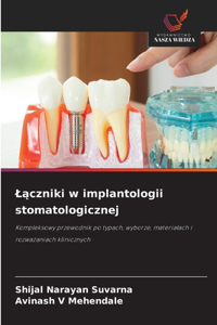 Lączniki w implantologii stomatologicznej