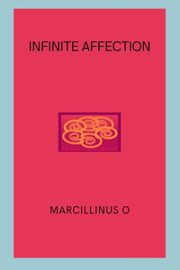 Infinite Affection
