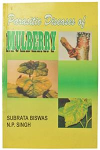 Parasitic Diseases of Mulberry