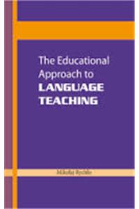 The Educational Approach To Language Teaching