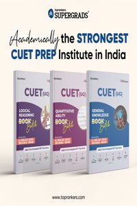 NTA CUET (UG) 2025 Entrance Exam preparation Quantitative Ability,logical Reasoning & General Knowledge (3 Set of Book) Book by SuperGrads