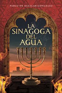 La Sinagoga del Agua