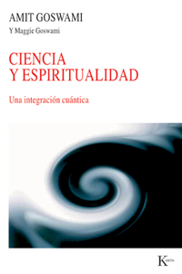 Ciencia Y Espiritualidad