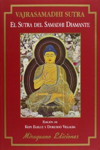 El Sutra del Samadhi-Diamante. Vajrasamadhi Sutra