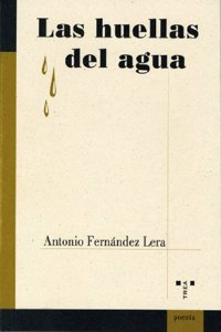 Las Huellas del Agua: Poemas, 1992-1996