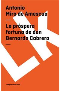 La próspera fortuna de don Bernardo Cabrera
