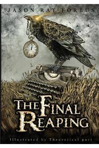 The Final Reaping
