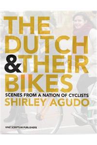 The Dutch and Their Bikes