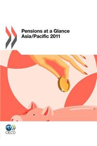 Pensions at a glance Asia/Pacific 2011