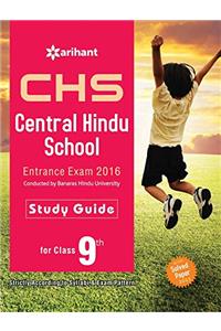 Central Hindu School Entrance Exam 2016 Study Guide For Class IX