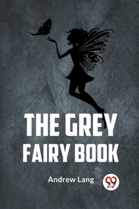 Grey Fairy Book