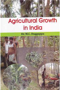 Agricultural Growth In India