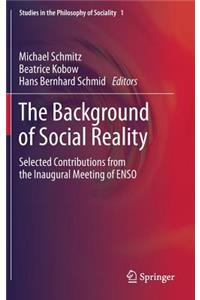 Background of Social Reality