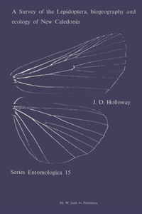 Survey of the Lepidoptera, Biogeograhy and Ecology of New Caledonia