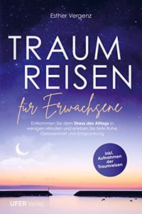 Traumreisen fur Erwachsene