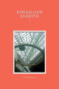 Kirjailijan elkeitä