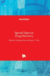 Special Topics in Drug Discovery