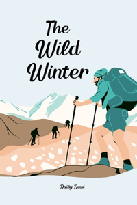 The Wild Winter