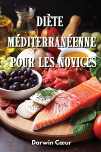 Diète Mediterraneenne Pour Les Novices