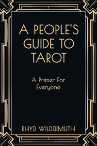 A People's Guide to Tarot