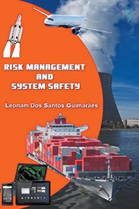 Risk Management and System Safety