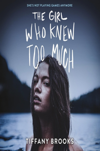 Girl Who Knew Too Much