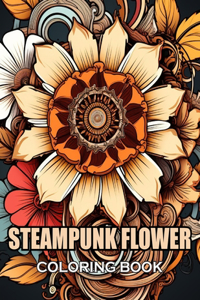 Steampunk Flower Coloring Book