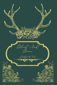 Blood And Bone