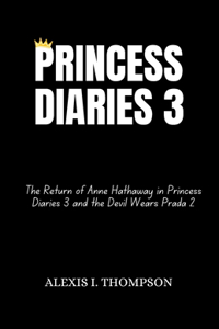 Princess Diaries 3