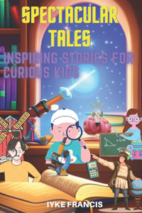 Spectacular Tales