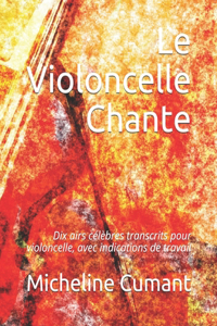 Violoncelle Chante