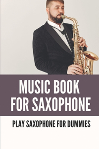 Music Book For Saxophone