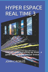 Hyper Espace Real Time 3