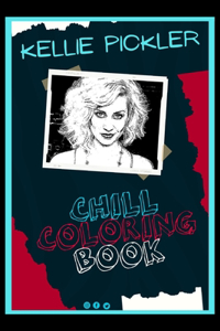 Kellie Pickler Chill Coloring Book