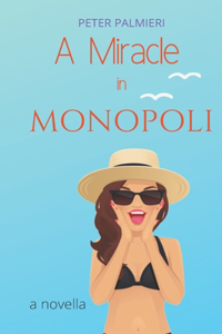 Miracle in Monopoli