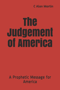 The Judgement of AMERICA