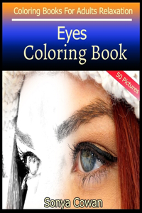 Eyes Coloring Book For Adults Relaxation 50 pictures