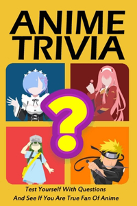 Anime Trivia