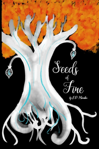 Seeds of Fire