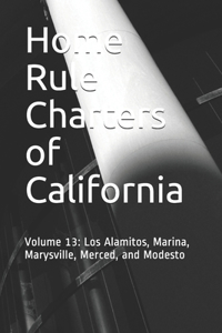 Home Rule Charters of California