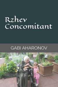 Rzhev Concomitant