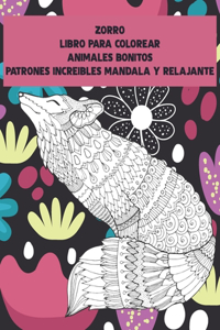 Libro para colorear - Patrones increíbles Mandala y relajante - Animales bonitos - Zorro