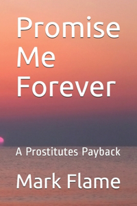 Promise Me Forever