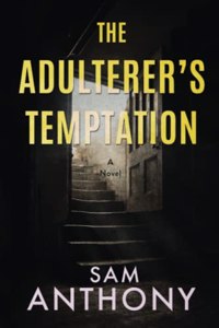 The Adulterer's Temptation