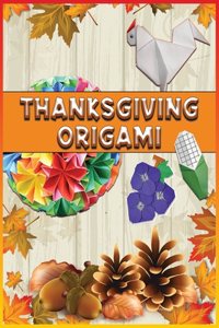 Thanksgiving Origami