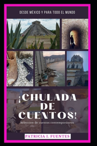 ¡Chulada de Cuentos!