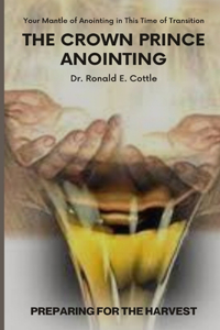 The Crown Prince Anointing