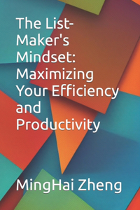 List-Maker's Mindset